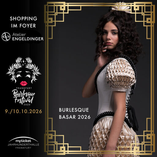 6. Frankfurt Burlesque Festival